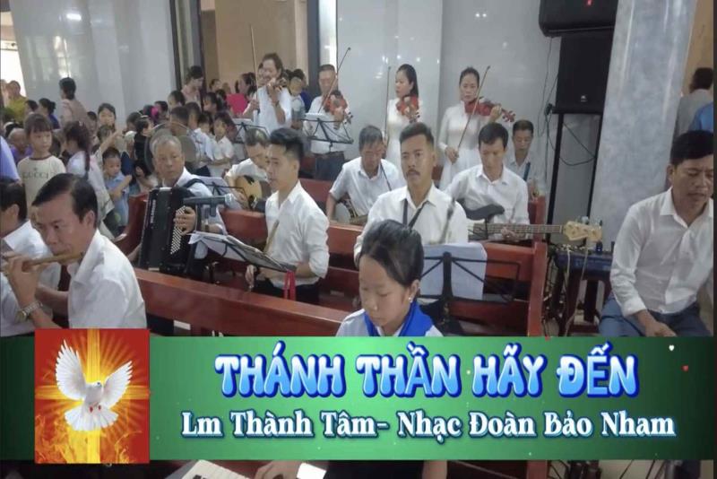 THÁNH THẦN HÃY ĐẾN -St: Lm Thành Tâm - Thể hiên: Nhạc Đoàn Bảo Nham