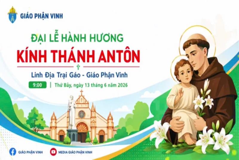 ĐẠI LỄ HÀNH HƯƠNG KÍNH THÁNH ANTÔN PAĐÔVA📍 Linh địa Trại Gáo – Giáo phận Vinh